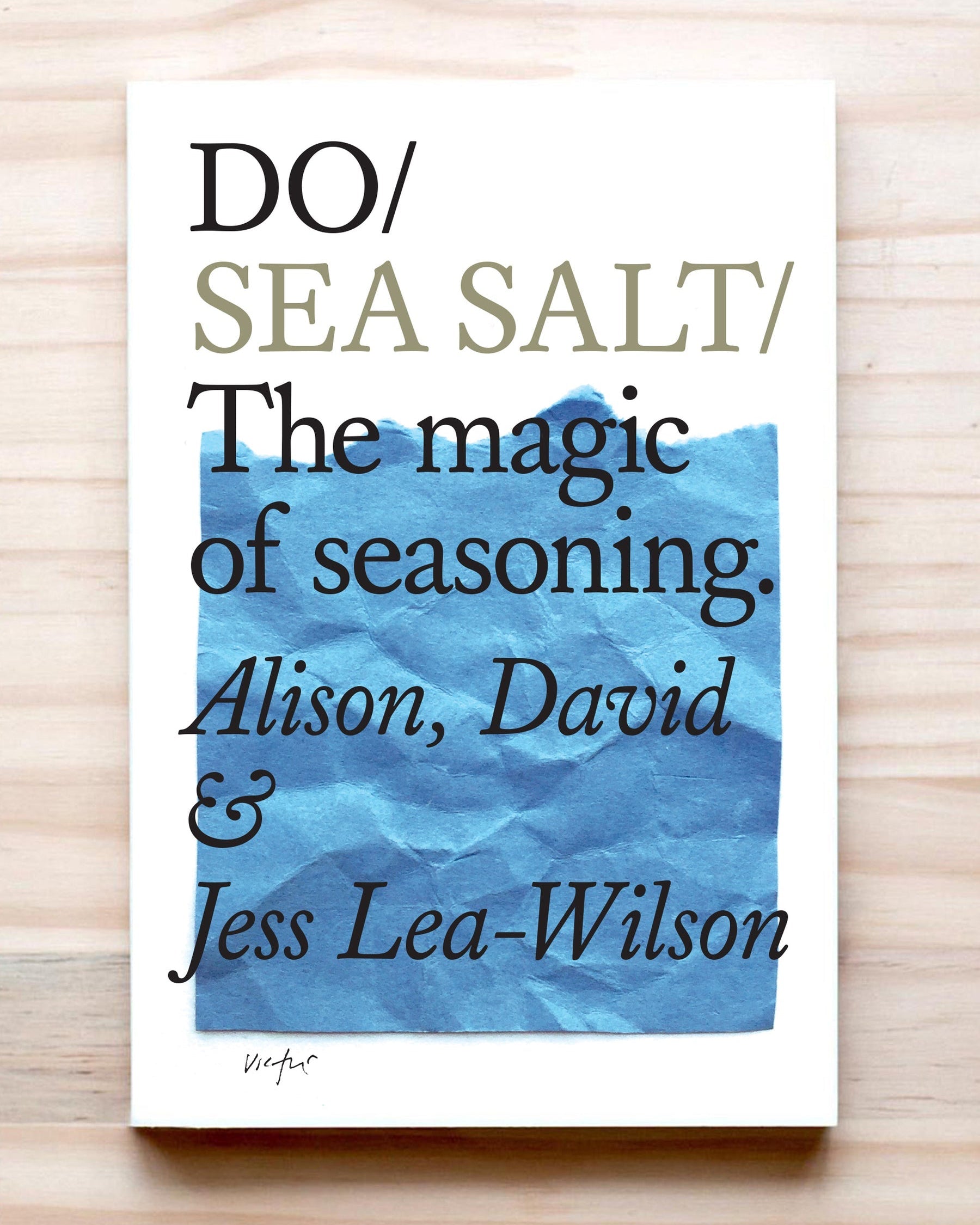 Do Sea Salt: The magic of seasoning