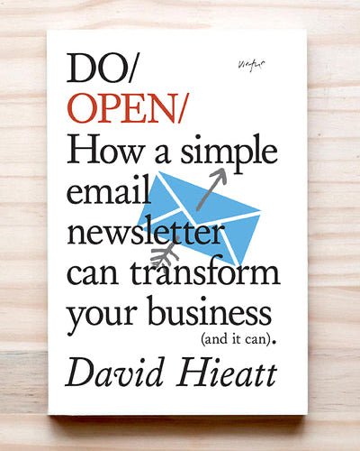 Do Open- How a Simple Newsletter Can Grow Your Business