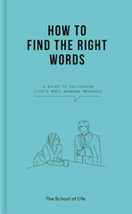 How to Find the Right Words