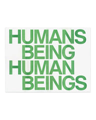 Humans Being Human Beings Poster - by Zak Jensen