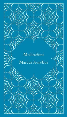 Meditations - Marcus Aurelius